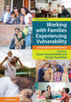 Book cover of: Working with Families Experiencing Vulnerability. By: Susan Heward-Belle