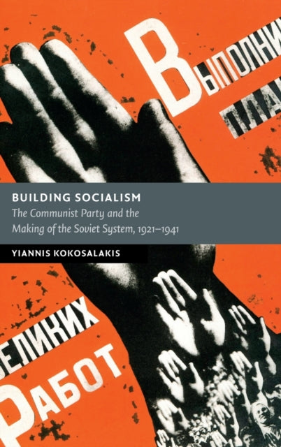 Book cover of: Building Socialism. By: Yiannis Kokosalakis