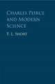 Book cover of: Charles Peirce and Modern Science