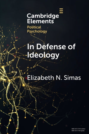 In Defense of Ideology