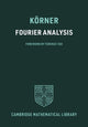 Book cover of: Fourier Analysis. By: T. W. Körner