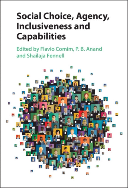 Book cover of: Social Choice, Agency, Inclusiveness and Capabilities. By: Flavio Comim