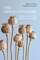 Book cover of: Opioid Epidemic. By: Ethan O. Bryson