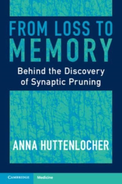 Book cover of: From Loss to Memory. By: Anna Huttenlocher