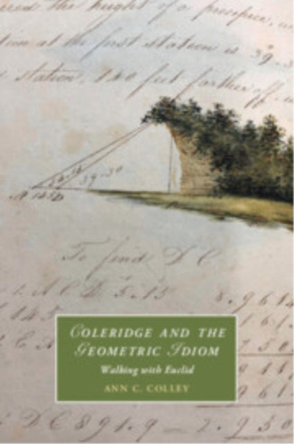 Book cover of: Coleridge and the Geometric Idiom. By: Ann C. Colley