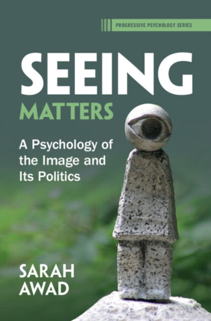 Book cover of: Seeing Matters