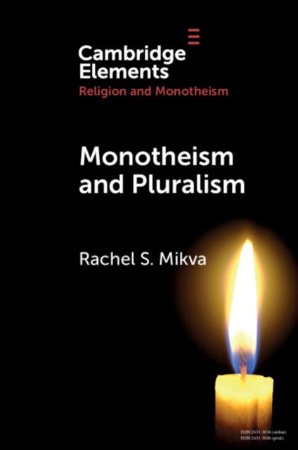 Book cover of: Monotheism and Pluralism