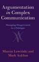 Book cover of: Argumentation in Complex Communication. By: Marcin Lewiński