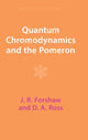 Book cover of: Quantum Chromodynamics and the Pomeron. By: J. R. Forshaw