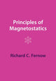Book cover of: Principles of Magnetostatics. By: Richard C. Fernow