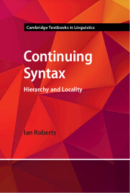 Book cover of: Continuing Syntax. By: Ian G. Roberts