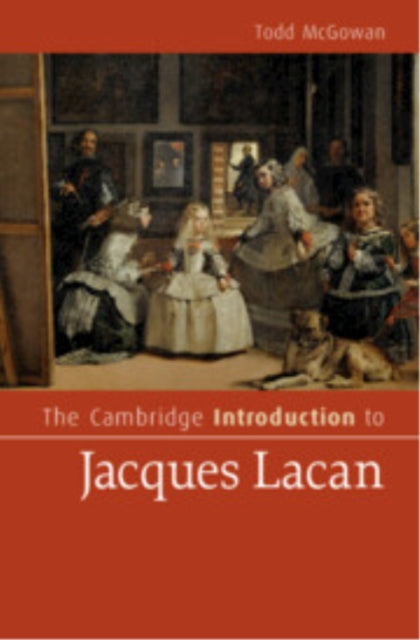 Book cover of: Cambridge Introduction to Jacques Lacan