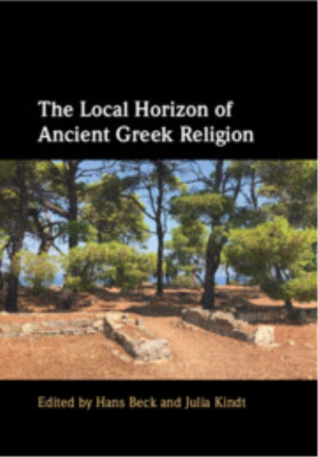 Book cover of: Local Horizon of Ancient Greek Religion