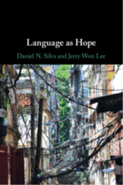 Book cover of: Language as Hope. By: Daniel N. Silva