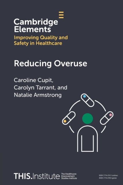 Book cover of: Reducing Overuse. By: Caroline Cupit