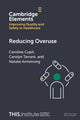 Book cover of: Reducing Overuse. By: Caroline Cupit
