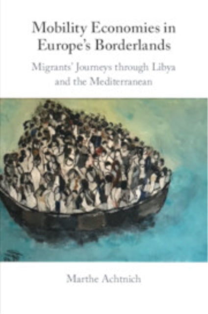 Book cover of: Mobility Economies in Europe's Borderlands