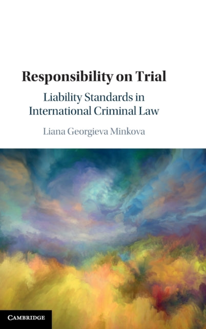 Book cover of: Responsibility on Trial. By: Liana Minkova