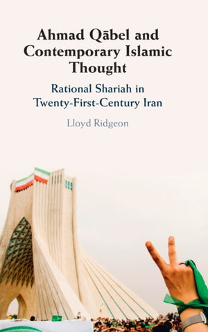 Ahmad Qabel and Contemporary Islamic Thought