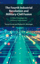 Book cover of: Fourth Industrial Revolution and Military-Civil Fusion. By: Yoram Evron