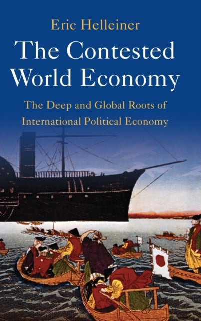 The Contested World Economy