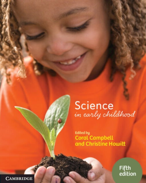Book cover of: Science in Early Childhood. By: Coral Campbell