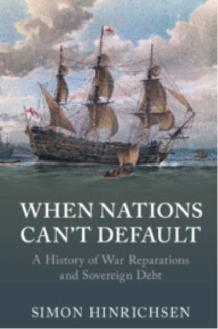 Book cover of: When Nations Can't Default