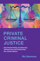 Book cover of: Private Criminal Justice. By: Ric Simmons