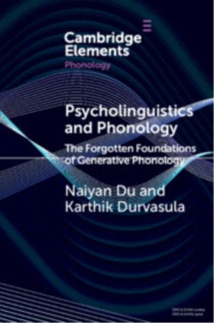 Book cover of: Psycholinguistics and Phonology. By: Karthik Durvasula