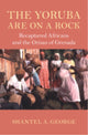 Book cover of: Yoruba Are on a Rock