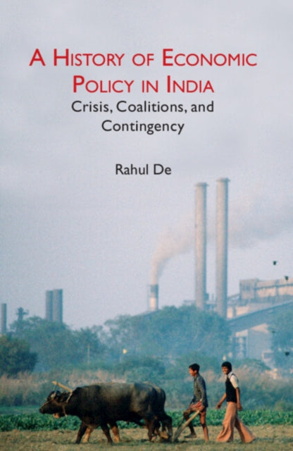 Book cover of: History of Economic Policy in India. By: Rahul De