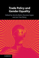 Book cover of: Trade Policy and Gender Equality. By: Amrita Bahri