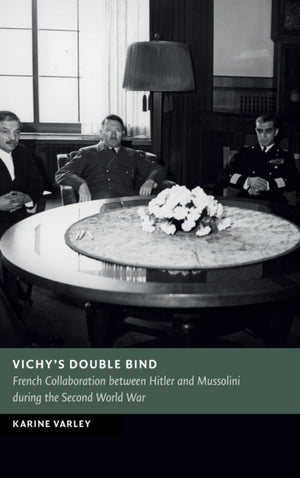 Vichy's Double Bind