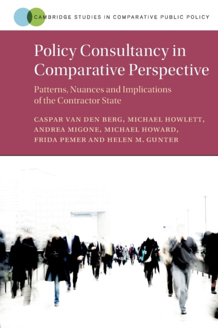 Book cover of: Policy Consultancy in Comparative Perspective. By: Caspar van den Berg