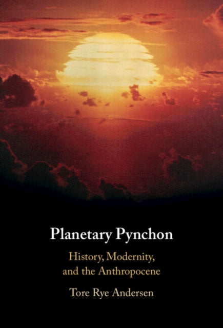 Book cover of: Planetary Pynchon. By: Tory Rye Andersen