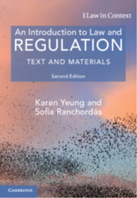 Book cover of: Introduction to Law and Regulation. By: Karen Yeung