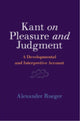 Book cover of: Kant on Pleasure and Judgment