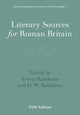 Book cover of: Literary Sources for Roman Britain. By: Yvette Rathbone