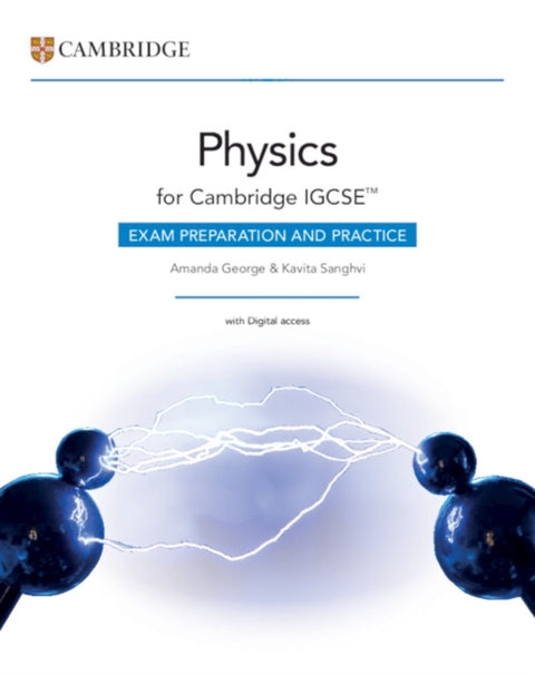 Cambridge IGCSE™ Physics Exam Preparation and Practice with Digital Access (2 Years)