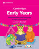 Book cover of: Cambridge Early Years Communication and Language for English as a First Language Learner's Book 2A