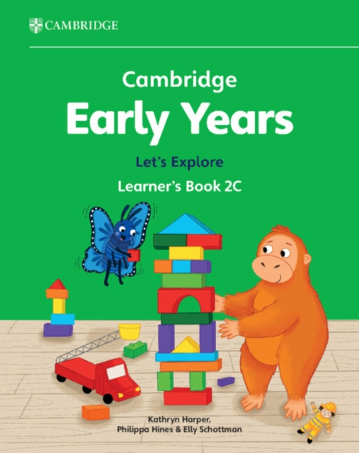 Book cover of: Cambridge Early Years Let's Explore Learner's Book 2C. By: Kathryn Harper