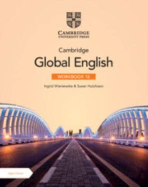Book cover of: Cambridge Global English Workbook 12 with Digital Access (2 Years). By: Ingrid Wisniewska