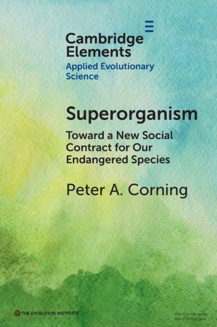 Book cover of: Superorganism. By: Peter A. Corning