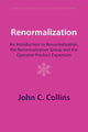 Book cover of: Renormalization. By: John C. Collins