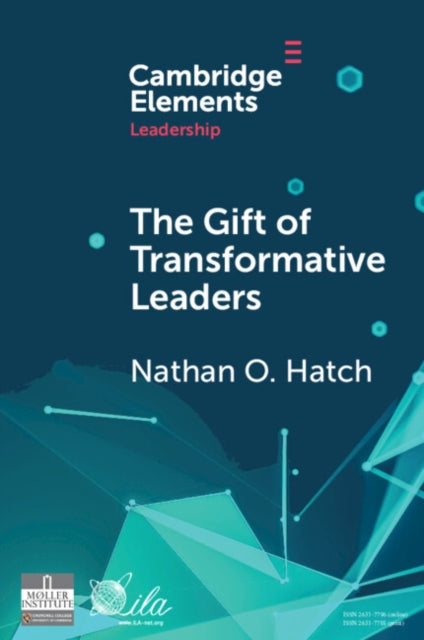 Book cover of: Gift of Transformative Leaders