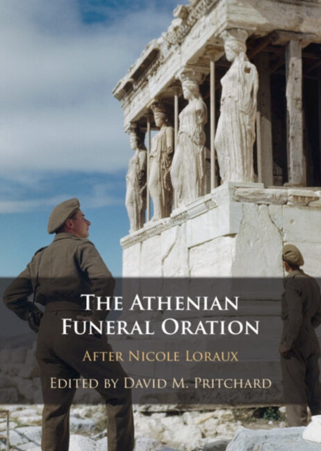 Book cover of: Athenian Funeral Oration. By: David M. Pritchard