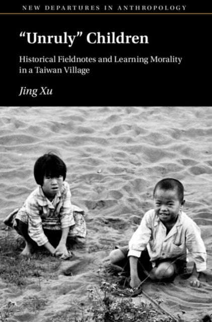 Book cover of: ‘Unruly’ Children