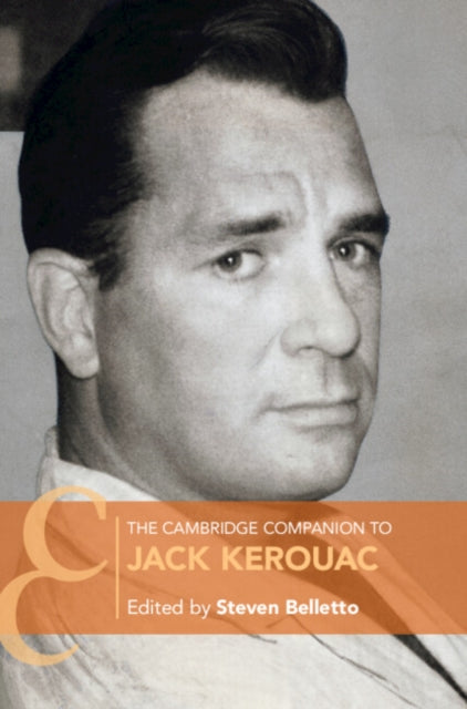 Book cover of: Cambridge Companion to Jack Kerouac. By: Steven Belletto
