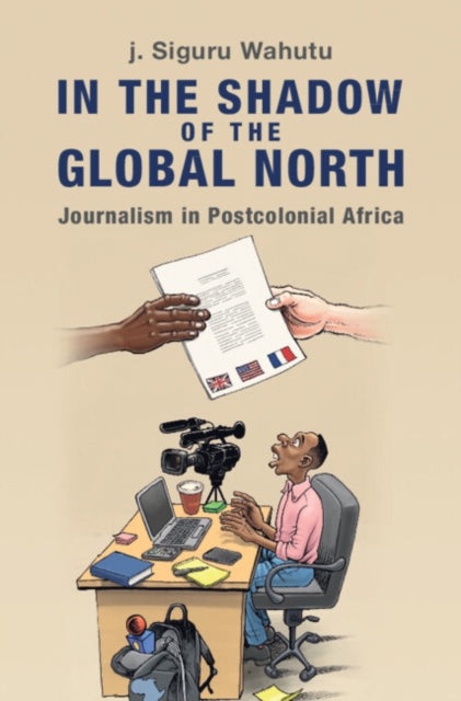 Book cover of: In the Shadow of the Global North