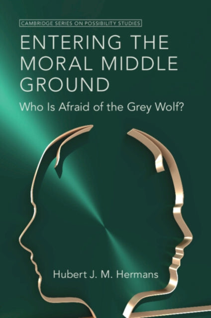 Book cover of: Entering the Moral Middle Ground. By: Hubert J. M. Hermans